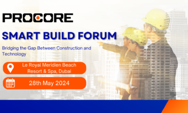 Smart Build Forum : Bridging the Gap Between Construction and Technology – Dubai